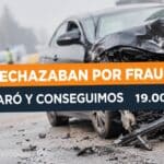 Rechazo por supuesto fraude al seguro. Salimos ganando.
